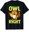 Cute & Funny Owl Right Thumbs Up Hippie Alright Owl Pun T-Shirt